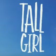 VIDEO: Netflix Releases Trailer for TALL GIRL