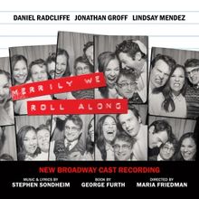 MERRILY WE ROLL ALONG Digital Cast Recording To Drop At Midnight