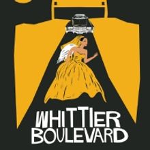 WHITTIER BOULEVARD World Premiere to be Presented at Latino Theater Company in April