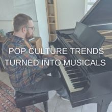 BWW Blog: Pop Culture Trends Turned Into Musicals