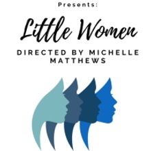 Castaways Repertory Theatre To Celebrate Diversity Through Production Of LITTLE WOMEN