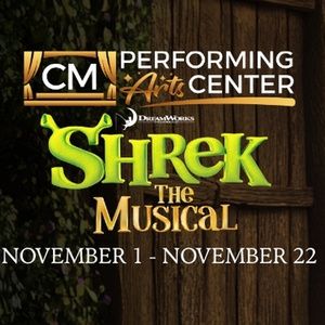 CM Performing Arts Center Reveals Cast for SHREK THE MUSICAL