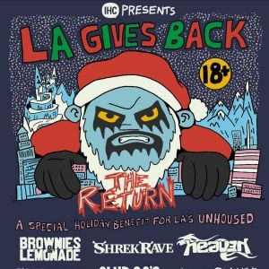IHEARTCOMIX Presents LA Gives Back: Benefit for LA's Unhoused