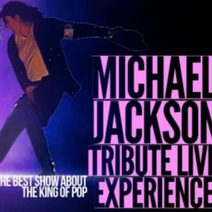 Previews: Michael Jackson Tribute Live Experience