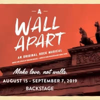 BWW Review: New Musical A WALL APART at the Grand is Passionate