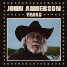 John Anderson's New Album YEARS Out Today