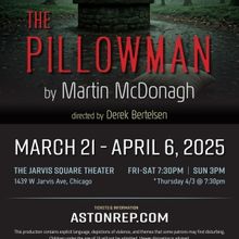 THE PILLOWMAN to be Presented at Astonrep Productions This Spring