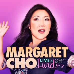 Margaret Cho Extends LIVE & LIVID Tour Through The End Of 2023