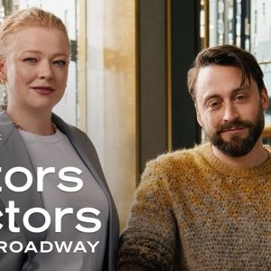 Video: Kieran Culkin and Sarah Snook Reunite for 'Actors on Actors'