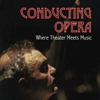 New Book by Conductor Joseph Rescigno 'Where Theater Meets Music' to be Published in…