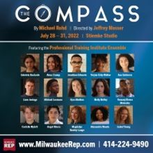 Milwaukee Repertory Theater to Present THE COMPASS This July