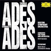 World Premiere Recordings Released Of Thomas Adès' Acclaimed Concerto For Piano And…
