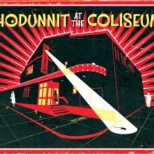 Interactive Online Murder Mystery WHODUNNIT AT THE COLISEUM? Announced