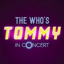 Special Offer: THE WHO'S TOMMY IN CONCERT at Capitol Theatre