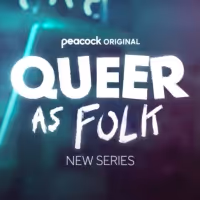 Peacock Announces QUEER AS FOLK Premiere Date