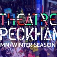 Theatre Peckham Announces Autumn/Winter 2022-2023 Season Featuring Premieres & More