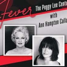 Ann Hampton Callaway Brings FEVER! The Peggy Lee Century To St. Petersburg This W