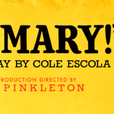 OH, MARY! to Launch 2027-2028 Tour at The Fabulous Fox