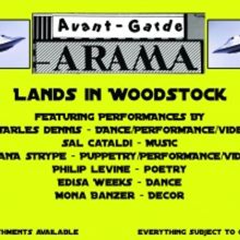 AVANT-GARDE-ARAMA LANDS IN WOODSTOCK Begins Performances, July 24