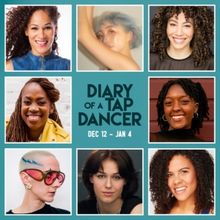 Cast and Creative Team Set for DIARY OF A TAP DANCER at A.R.T.