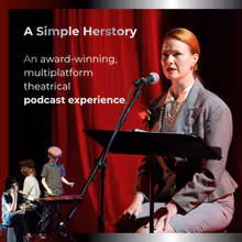 A SIMPLE HERSTORY Returns as Live Radio Play at Tribeca Festival