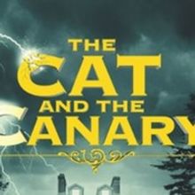 The Classic Thriller Company Presentes THE CAT AND THE CANARY