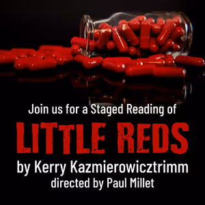 Theatricus To Present Free Staged Readings of LITTLE REDS and THESE VIOLENT DELIGHTS