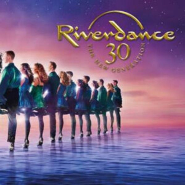 RIVERDANCE 30 – THE NEW GENERATION to Return to Playhouse Square in 2027 Photo