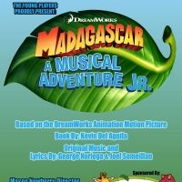 The Young Players Present MADAGASCAR - A MUSICAL ADVENTURE JR.