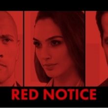 Netflix's RED NOTICE Suspends Production Due to Coronavirus