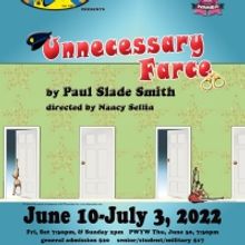 The Adobe Theater Presents UNNECESSARY FARCE in June