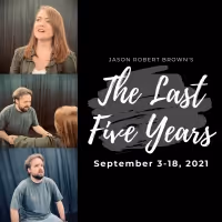 Upright Theatre Company is Now Presenting THE LAST FIVE YEARS