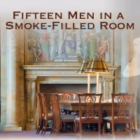 FIFTEEN MEN IN A SMOKE-FILLED ROOM Now Playing At Theatre 40
