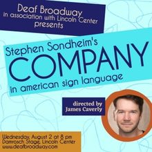 Deaf Broadway Will Perform COMPANY This Summer, Directed by James Caverly