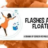Orlando Shakes in Partnership with UCF Presents FLASHES & FLOATERS