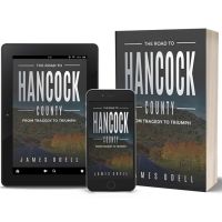 James Odell Releases New Book THE ROAD TO HANCOCK COUNTY