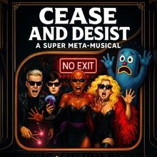 Andy Karl, Marc Kudisch and More to Star in CEASE AND DESIST: A SUPER META-MUSICAL Re