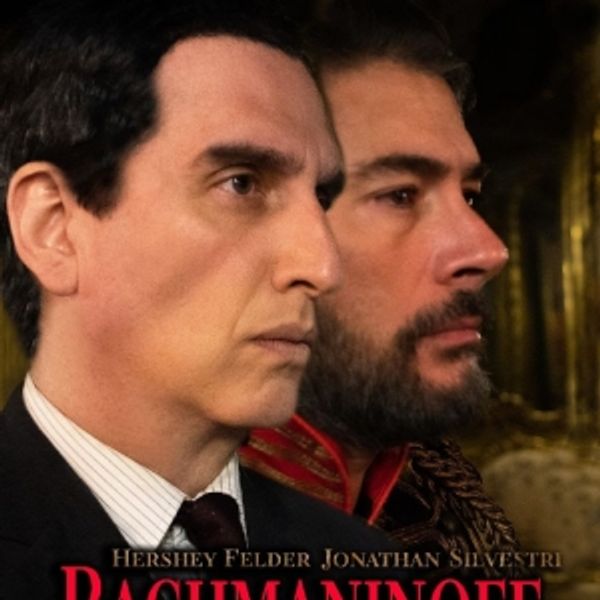 Hershey Felder & Jonathan Silverstri to Star in RACHMANINOFF AND THE TSAR at The Town Photo
