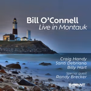 Pianist Bill O'Connell Plays The Hamptons Jazz Festival in 'LIVE IN MONTAUK'