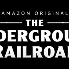 VIDEO: Watch the Trailer for THE UNDERGROUND RAILROAD