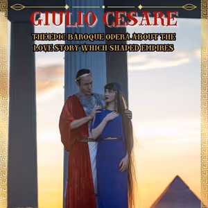 Baroque Opera GIULIO CESARE with Ballet to Premiere in San Diego