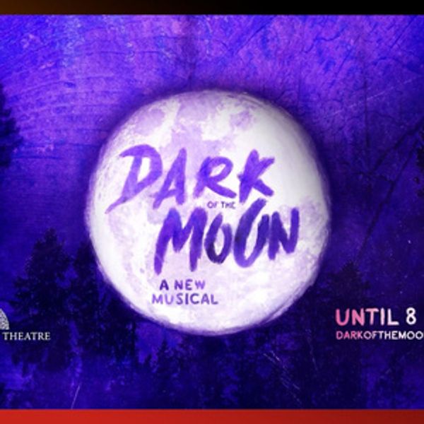 Video: Watch the Trailer for DARK OF THE MOON at Charing Cross Theatre Photo