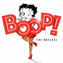 BOOP! THE MUSICAL to Make Houston Premiere at the Hobby Center