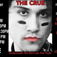 “The Crüe”- A Completely Unauthorized Play About The World's Most Notorious Rock…