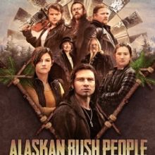 Discovery Channel Announces Premiere Date for New Season of ALASKAN BUSH PEOPLE