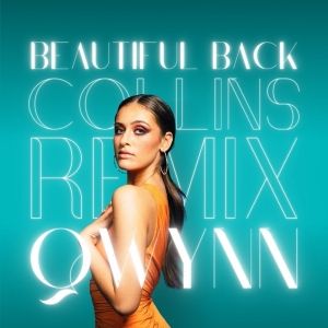 Collins Remixes Singer Qwynn's 'Beautiful Back' Single