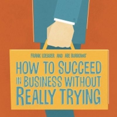 BWW Review: Step into the Office of Outrageous Talent in Summer Stock Austin's HOW TO SUCCEED IN BUSINESS WITHOUT REALLY TRYING