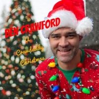 Ben Crawford's A CRAWDADDY CHRISTMAS Out Now
