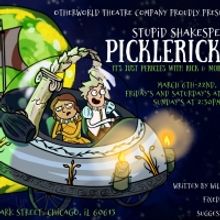 PICKLERICKICLES Opens March 6th For A Limited Run at Otherworld Theatre