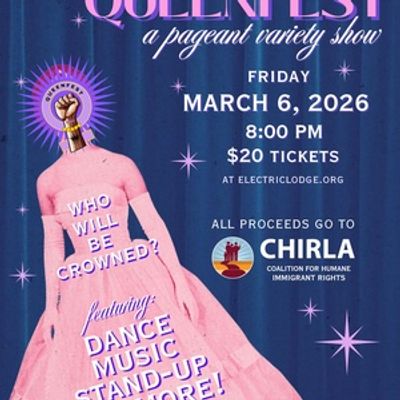 The Electric Lodge Will Present QUEENFEST 2026: HIGH VOLTAGE